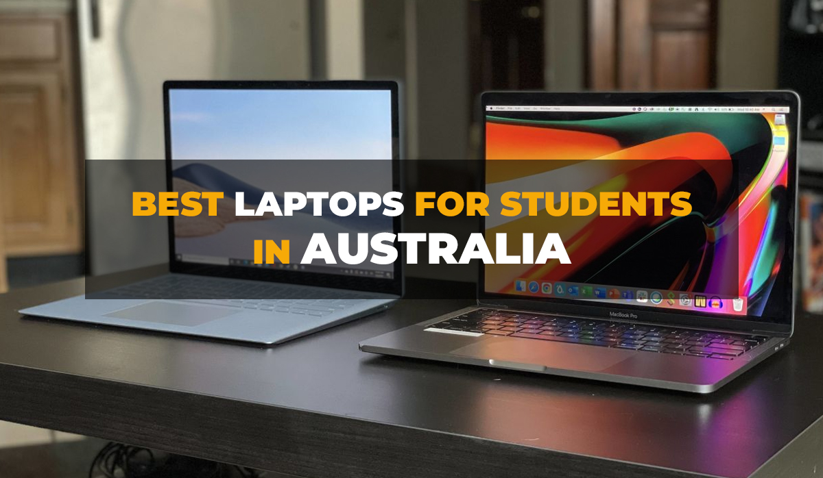 Best Laptops For Students In Australia 2025